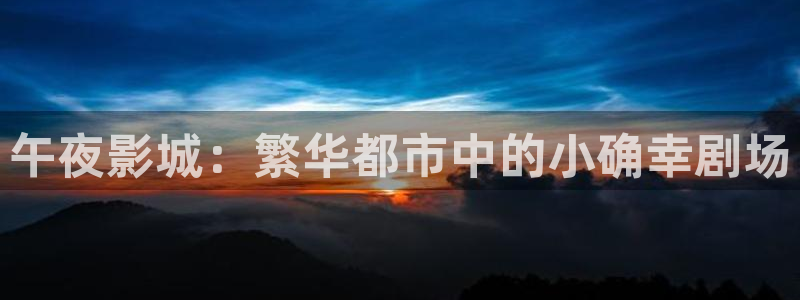 星空盒子影院影视大全免费观看